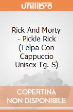 Rick And Morty - Pickle Rick (Felpa Con Cappuccio Unisex Tg. S) gioco di CID