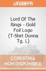 Lord Of The Rings - Gold Foil Logo (T-Shirt Donna Tg. L) gioco