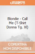 Blondie - Call Me (T-Shirt Donna Tg. Xl) gioco di CID