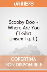 Scooby Doo - Where Are You (T-Shirt Unisex Tg. L) gioco