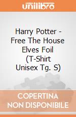 Harry Potter - Free The House Elves Foil (T-Shirt Unisex Tg. S) gioco di CID