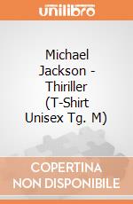 Michael Jackson - Thiriller (T-Shirt Unisex Tg. M) gioco di CID