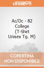 Ac/Dc - 82 College (T-Shirt Unisex Tg. M) gioco di CID