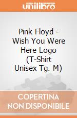 Pink Floyd - Wish You Were Here Logo (T-Shirt Unisex Tg. M) gioco di CID