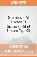 Gremlins - All I Want Is Gizmo (T-Shirt Unisex Tg. Xl) gioco