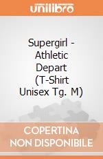 Supergirl - Athletic Depart (T-Shirt Unisex Tg. M) gioco