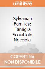 Sylvanian Families: Famiglia Scoiattolo Nocciola gioco