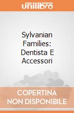 Sylvanian Families: Dentista E Accessori giochi