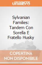 Sylvanian Families: Tandem Con Sorella E Fratello Husky giochi