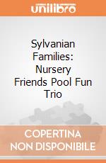Sylvanian Families: Nursery Friends Pool Fun Trio giochi