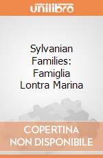 Sylvanian Families: Famiglia Lontra Marina giochi