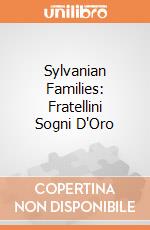 Sylvanian Families: Fratellini Sogni D'Oro giochi