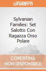 Sylvanian Families: Set Salotto Con Ragazza Orso Polare giochi