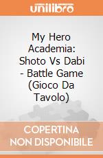 My Hero Academia: Shoto Vs Dabi -  Battle Game (Gioco Da Tavolo) giochi