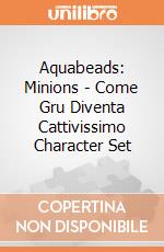 Aquabeads: Minions - Come Gru Diventa Cattivissimo Character Set gioco
