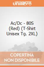 Ac/Dc - 80S (Red) (T-Shirt Unisex Tg. 2XL) gioco