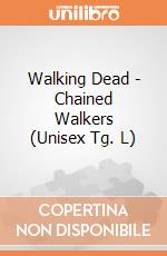 Walking Dead - Chained Walkers (Unisex Tg. L) gioco di Import
