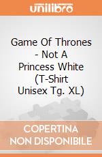 Game Of Thrones - Not A Princess White (T-Shirt Unisex Tg. XL) gioco di Terminal Video