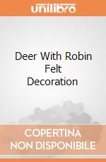 Deer With Robin Felt Decoration giochi