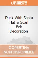 Duck With Santa Hat & Scarf Felt Decoration giochi