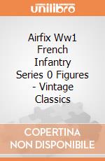 Airfix Ww1 French Infantry Series 0 Figures - Vintage Classics gioco di Airfix