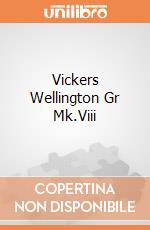 Vickers Wellington Gr Mk.Viii gioco