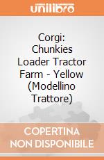 Corgi: Chunkies Loader Tractor Farm - Yellow (Modellino Trattore) gioco di Corgi
