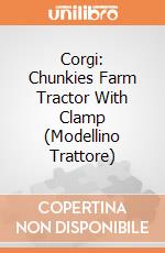 Corgi: Chunkies Farm Tractor With Clamp (Modellino Trattore) gioco di Corgi