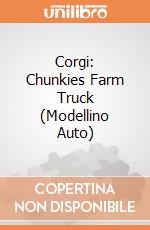 Corgi: Chunkies Farm Truck (Modellino Auto) gioco di Corgi