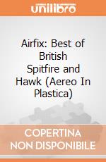 Airfix: Best of British Spitfire and Hawk (Aereo In Plastica) gioco