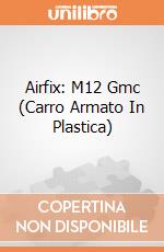 Airfix: M12 Gmc (Carro Armato In Plastica) gioco