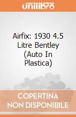 Airfix: 1930 4.5 Litre Bentley (Auto In Plastica) gioco