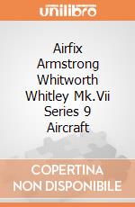 Airfix Armstrong Whitworth Whitley Mk.Vii Series 9 Aircraft gioco di Airfix