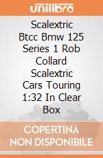 Scalextric Btcc Bmw 125 Series 1 Rob Collard Scalextric Cars Touring 1:32 In Clear Box gioco di Scalextric
