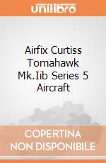 Airfix Curtiss Tomahawk Mk.Iib Series 5 Aircraft gioco di Airfix