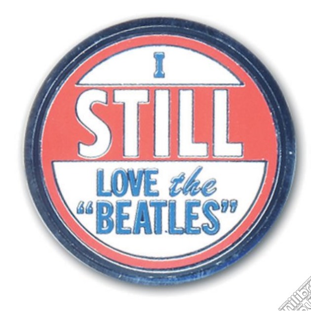 Beatles (The) - I Still Love The Beatles (Spilla Badge) gioco di Rock Off