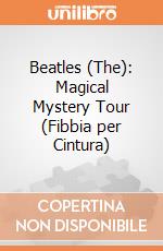 Beatles (The): Magical Mystery Tour (Fibbia per Cintura) gioco di Rock Off