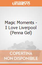 Magic Moments - I Love Liverpool (Penna Gel) gioco di Rock Off