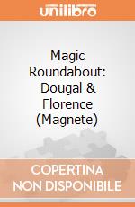 Magic Roundabout: Dougal & Florence (Magnete) gioco di Rock Off