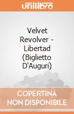 Velvet Revolver - Libertad (Biglietto D'Auguri) gioco di Rock Off