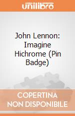 John Lennon: Imagine Hichrome (Pin Badge) gioco di Rock Off