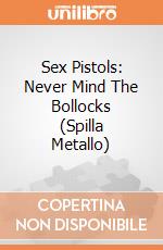 Sex Pistols: Never Mind The Bollocks (Spilla Metallo) gioco di Rock Off