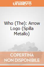 Who (The): Arrow Logo (Spilla Metallo) gioco di Rock Off