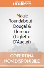 Magic Roundabout - Dougal & Florence (Biglietto D'Auguri) gioco di Rock Off