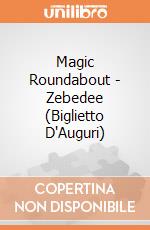Magic Roundabout - Zebedee (Biglietto D'Auguri) gioco di Rock Off