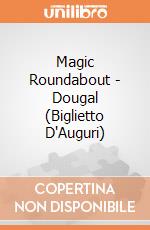 Magic Roundabout - Dougal (Biglietto D'Auguri) gioco di Rock Off