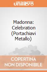 Madonna: Celebration (Portachiavi Metallo) gioco di Rock Off