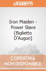 Iron Maiden - Power Slave (Biglietto D'Auguri) gioco di Rock Off