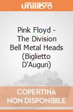 Pink Floyd - The Division Bell Metal Heads (Biglietto D'Auguri) gioco di Rock Off