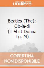 Beatles (The): Ob-la-di (T-Shirt Donna Tg. M) gioco di Rock Off